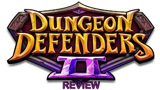 Dungeon Defenders 2 Review (Обзор)
