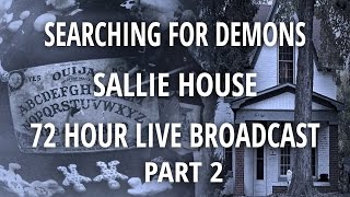 Searching for Demons in America's Most Haunted House 72 Hour Lockdown