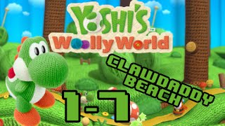 Yoshi's Wooly World 1-7 Clawdaddy Beach 100% Walkthrough
