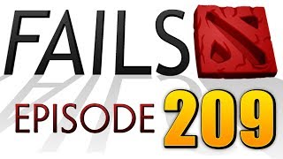 Dota 2 Fails of the Week - Ep. 209