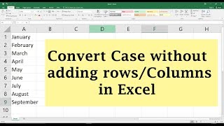 Change Case to LOWER/UPPER/PROPER in Excel without adding Rows/Columns | Microsoft Excel Tutorial