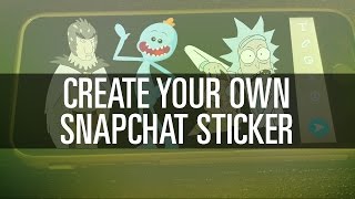 Create Your Own Snapchat Stickers
