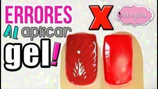 ERRORES COMUNES al APLICAR GEL