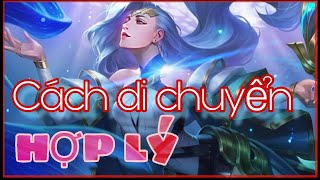 Cách di chuyển của Support trong game Liên Quân NTN - Cách chơi Sephera Support hiệu quar