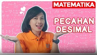 MATEMATIKA Kelas 5 SD - Penjumlahan dan Pengurangan pada Pecahan Desimal