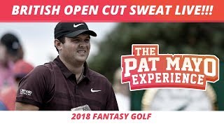 2018 British Open LIVE Cut Sweat, Weekend Preview and Picks