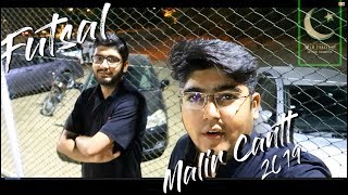 Futsal |  Malir Cantt DOHS Ramzan   |  ARCH PAKISTAN