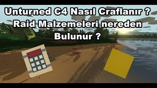 Unturned Raid Silahları Nereden Bulunur ? C4 Nasıl Craftlanır !