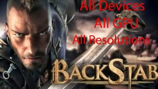 BackStab HD High Graphics For All Android Devices And GPU| 60 FPS Unlocked In 800 MB