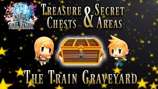 World of Final Fantasy - The Train Graveyard | Treasure Chest and Secret Areas Guide