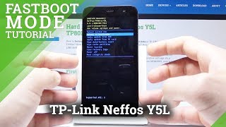 How to Enable Fastboot Mode on TP-Link Neffos Y5L - Enter & Exit Fastboot