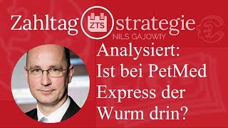 Analysiert: Ist bei PetMed Express der Wurm drin?