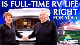 Is Full-Time RV Living Really For You? AUA with The Wendlands