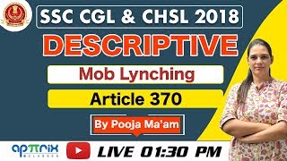 1:30 PM || Descriptive Essay || Mob Lynching & Article 370 || SSC CGL, CHSL 2018 | 05