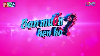 Trailer BẠN MUỐN HẸN HÒ - Tập 298 | 15h20 Chủ Nhật 13/08/2017 trên HTV7