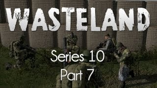 ARMA 2: Wasteland Mod Survival — Series 10 — Part 7 — The Immovable Object!