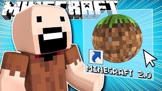 If MINECRAFT 2.0 Was Created