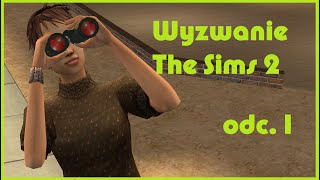 The Sims 2// Wyzwanie "Przeżyj to sam" #1 - "Wprowadzenie i zasady" [PL]
