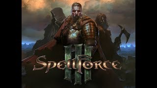 SpellForce 3 | Обзор и прохождение игры | Game Play | Let's Play #27