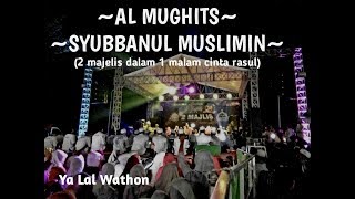 Adu Battle Hadrah Syubbanul Muslimin dengan Hadrah Al Mughits - Ya Lal Wathon