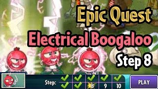 Plants vs Zombies 2 - Epic Quest: Electrical Boogaloo - Step 8