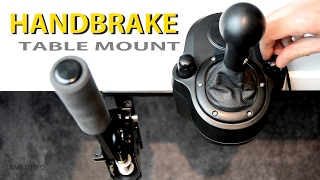 HANDBRAKE DIY TABLE MOUNT  | DESK ATTACHMENT FOR EBRAKE