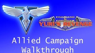 Command & Conquer: Red Alert 2 Yuri's Revenge - Allied Campaign Full Walkthrough