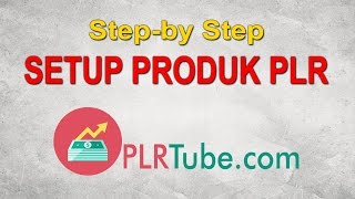 Video Step-by-Step Setup Sistem PLR