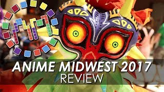 Anime Midwest 2017 - REVIEW