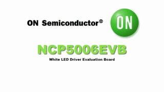 White LED Driver Evaluation Board - NCP5006EVB