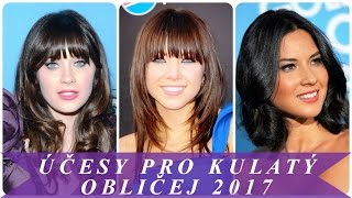 Účesy pro kulatý obličej 2017
