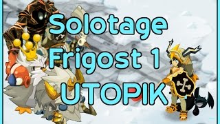Utopik: L'Eliotrope, solote tous les Boss de Frogost 1 - PvM