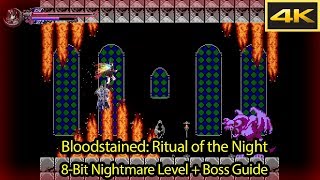 8-Bit Nightmare Location / Eight Bit Overlord Guide [4k 60fps] - Bloodstained Ritual of the Night