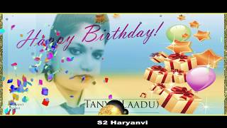 LADOO Happy Birthday / Balwant Dobhi / New Haryanvi Song 2020 / S2 Haryanvi