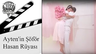 Çil Horoz  - Ayten'in Şöför Hasan Rüyası