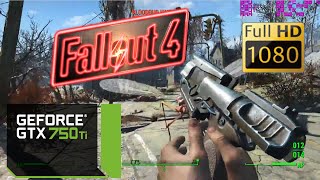 GTX 750 Ti | Fallout 4 [i3 6100] / 1080p