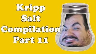 Kripp - Salt Compilation [Part 11] - Kripperrino Salterrino