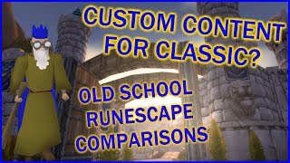PATCH 1.13 - CUSTOM CONTENT FOR CLASSIC WoW? | COMPARISONS WITH OSRS