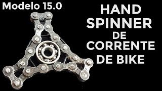 HAND SPINNER FEITO COM CORRENTE DE BIKE 15.0 - HAND SPINNER CASEIRO FEITO DE CORRENTE DE BICICLETA