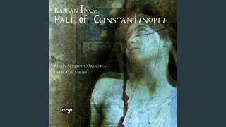 Ince: Symphony No.2 "Fall of Constantinople" - 4. Ships On Rails: The Marine Battle