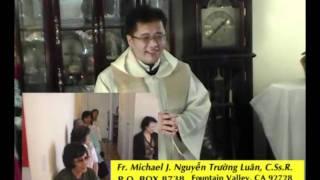 Bài Giảng Thánh Lễ ST Lòng Chúa Thương Xót , 23-05-09. Cha Trường Luân. Phần 1