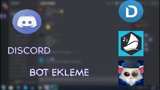 DİSCORD BOT EKLEME !