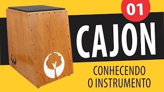 Curso de Cajon - Aula 01 (Conhecendo o Instrumento)