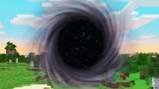 BLACK HOLE DESTROYS MINECRAFT