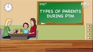 Types Of Parents During PTM - POPxo