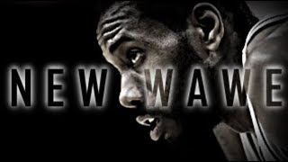 Kawhi Leonard - 2017 Mix - NEW WAVE ᴴᴰ