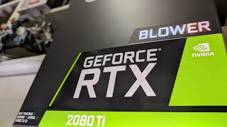 New EVGA GeForce RTX 2080 TI | unboxing Blower edition 11G-P4-2280-KR