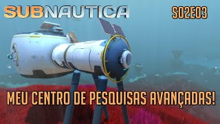 Subnautica S02E03 - Criei um posto avançado! Mini Base com Sala de Scanner (Gameplay PT-BR)