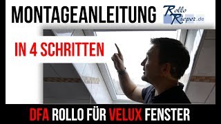 DFA Rollo für VELUX Dachfenster - Montage & Funktion von Rollo Rieper