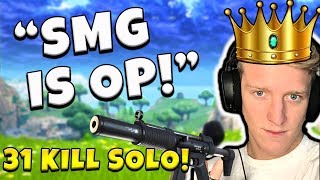 Insane 31 Solo Kill (SMG Is OP)! Tfue - Fortnite Battle Royale Gameplay